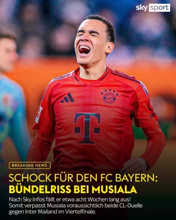 赛季基本报销!德天空:穆西亚拉韧带撕裂,将伤缺大约8周